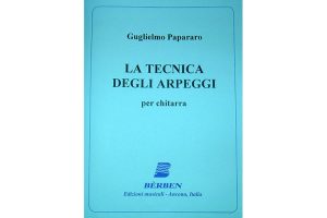 Guglielmo Papararo - La Tecnica degli Arpeggi