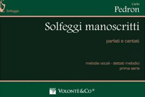 Pedron Solfeggi Manoscritti I vol
