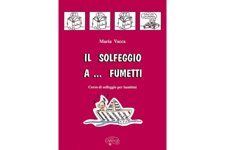 Maria Vacca - Il Solfeggio a Fumetti