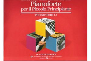 Bastien - Preparatorio A per il Piccolo Principiante