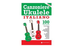 Canzoniere Ukulele Italiano 100 Testi e Accordi