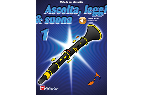 Ascolta, leggi & suona 1 clarinetto